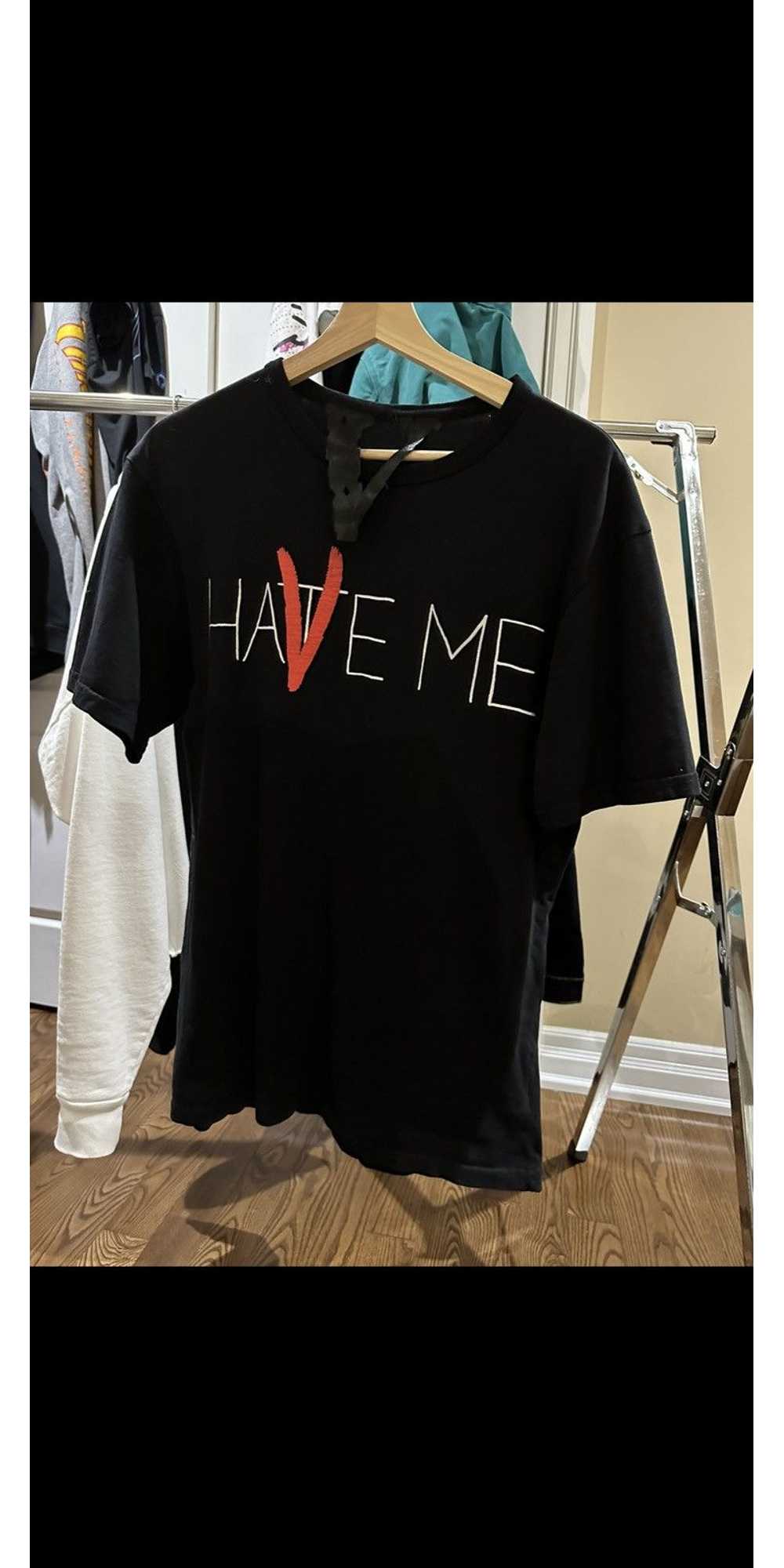 Vlone Have/Hate me t-shirts - image 1