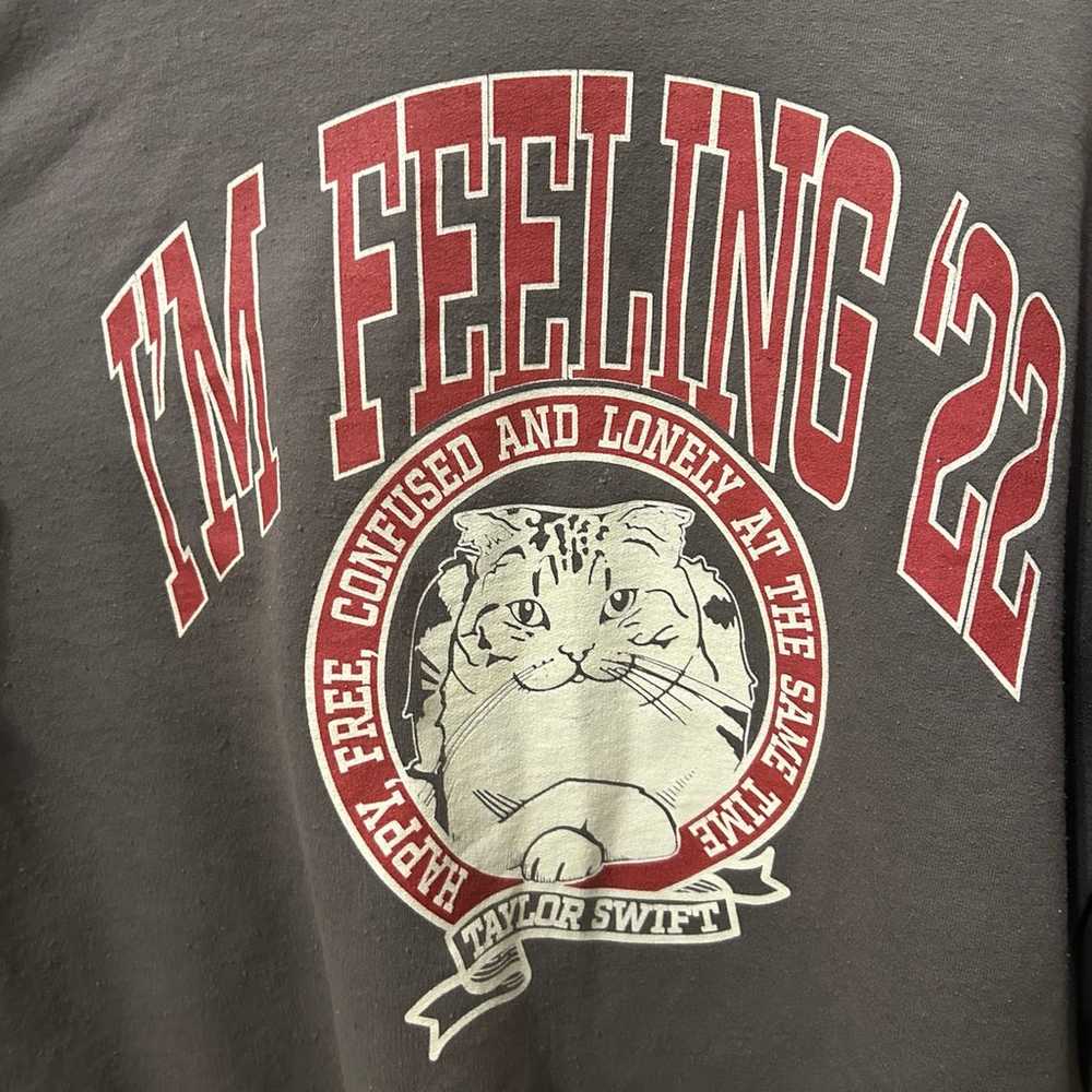 Taylor Swift I’m Feeling 22 sweatshirt - image 2