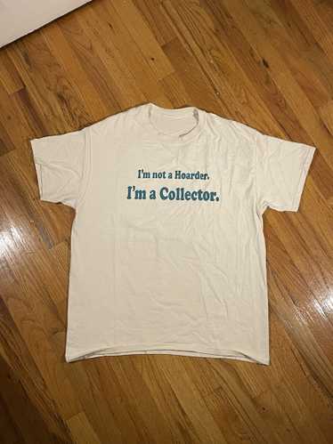 Vintage "im not a hoarder im a collector" shirt