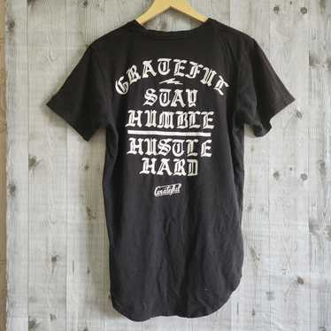 Humor - Grateful Stay Humble Hustle Hard TShirt Ma