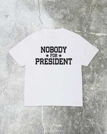 Vintage - *** NOBODY FOR PRESIDENT ***