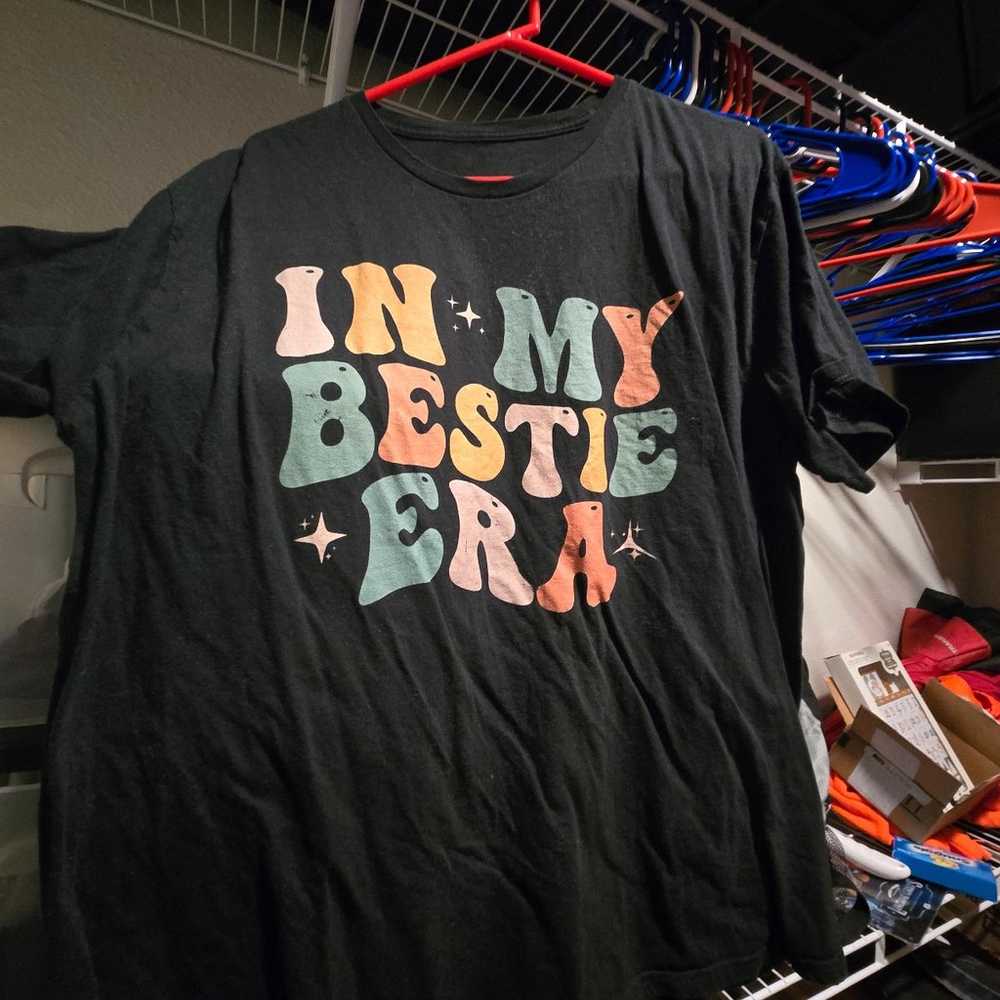 In My Bestie Era Shirt 2XL - image 2