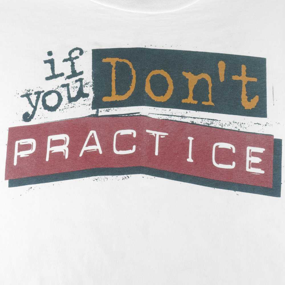 Vintage (Alore) - Hockey If You Don't Practice Yo… - image 3