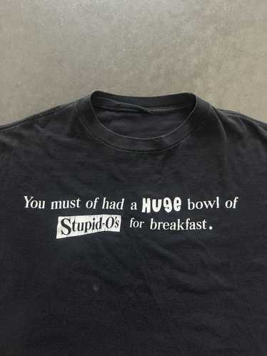 Humor × Vintage Vintage Bowl of Stupid O's Humor T