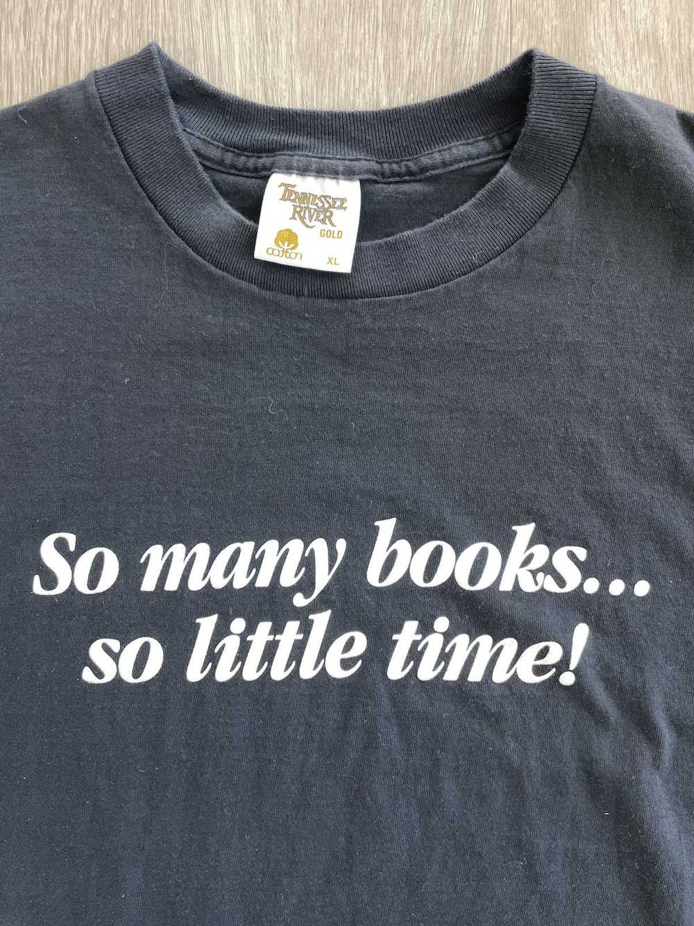 Vintage So Many Books… So Little Time Vintage Tee - image 2