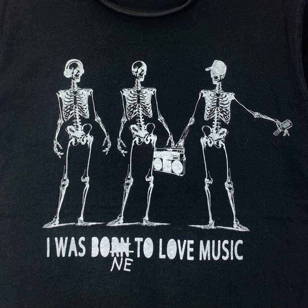 Vintage I WAS BORN TO LOVE MUSIC Bones Hip Hop Ra… - image 3