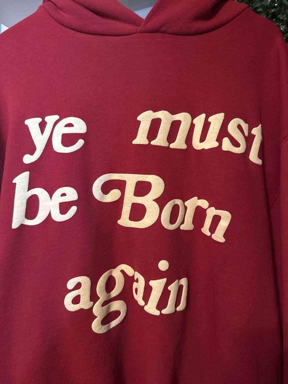 Yeezy Season Ye must be born again hoodie - image 3