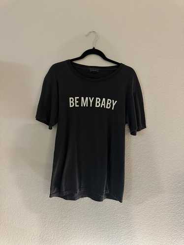 Wacko Maria Wacko Maria “Be My Baby” T Shirt