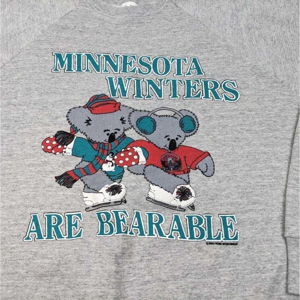 Vintage 90s "Minnesota Winters Are Bearable" Gray… - image 2