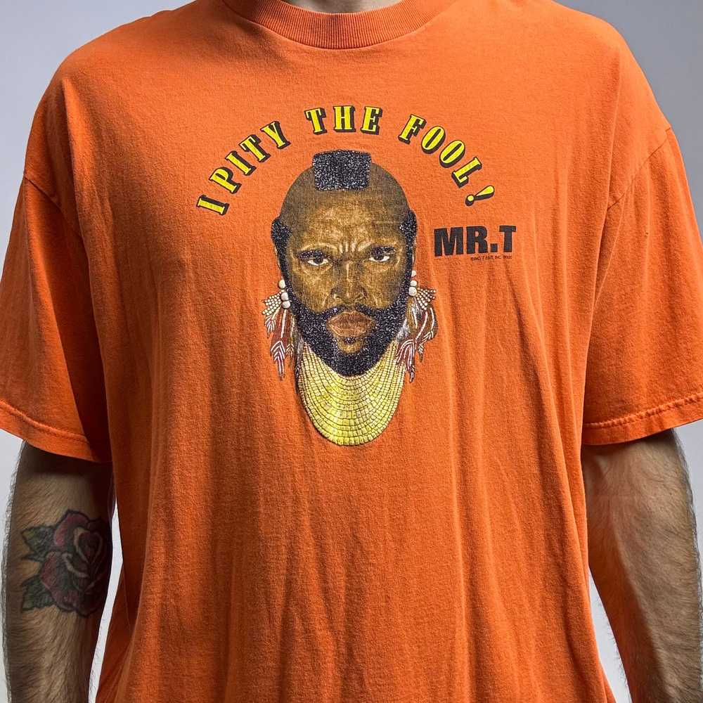 Mr T “I Pity The Fool” T Shirt - image 2