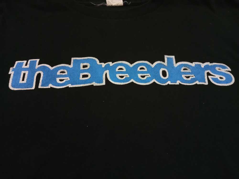 Band Tees × Very Rare × Vintage The Breeders - Ba… - image 3