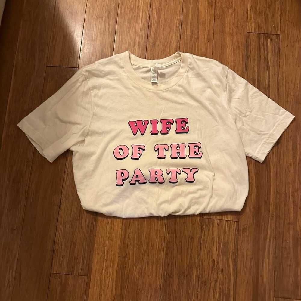 Wife Of The Party Graphic Tee FRIDAY+SATURDAY - image 3