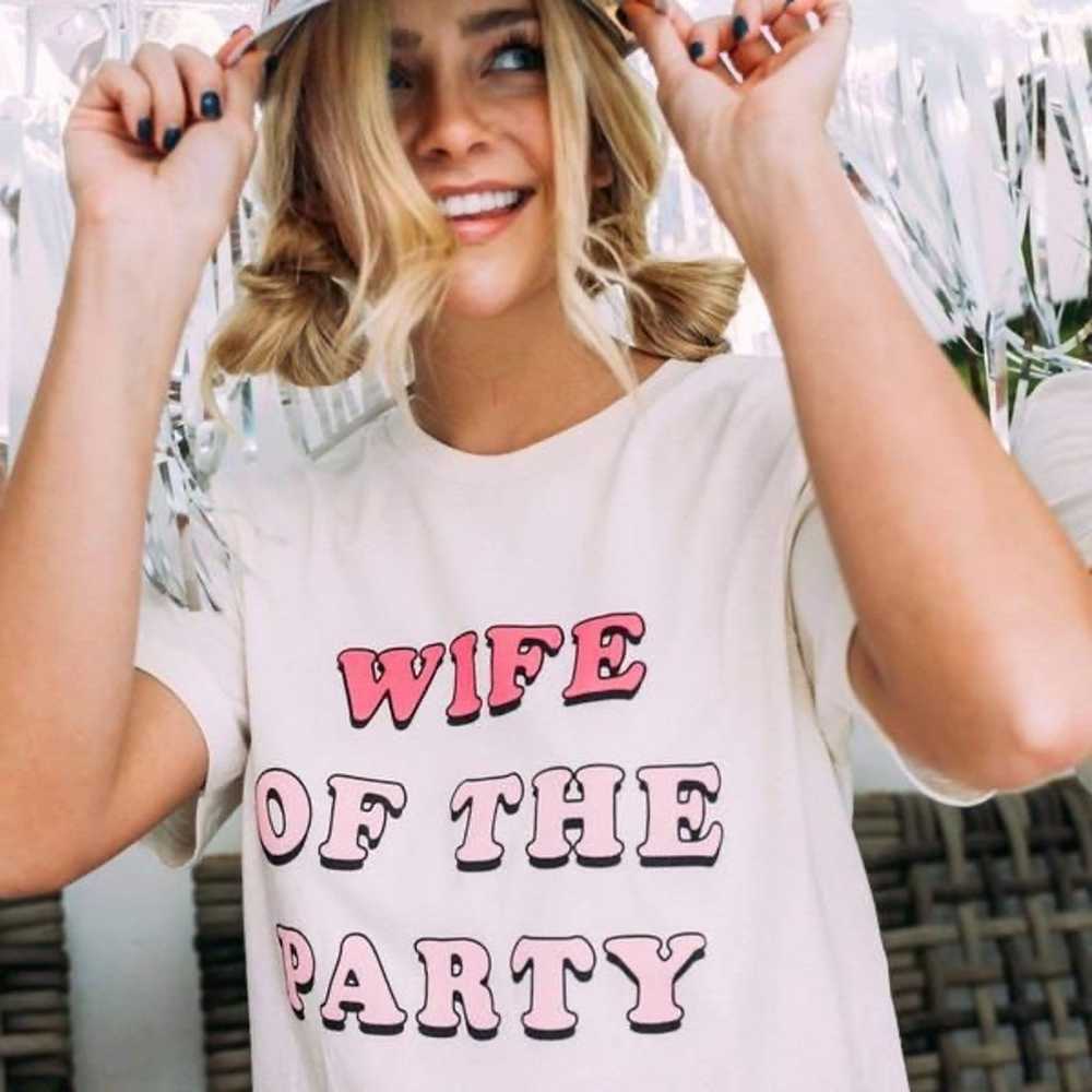 Wife Of The Party Graphic Tee FRIDAY+SATURDAY - image 5