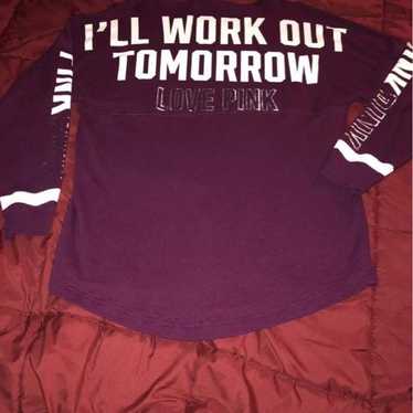 VS PINK I’ll workout romorrow long sleeve - image 1