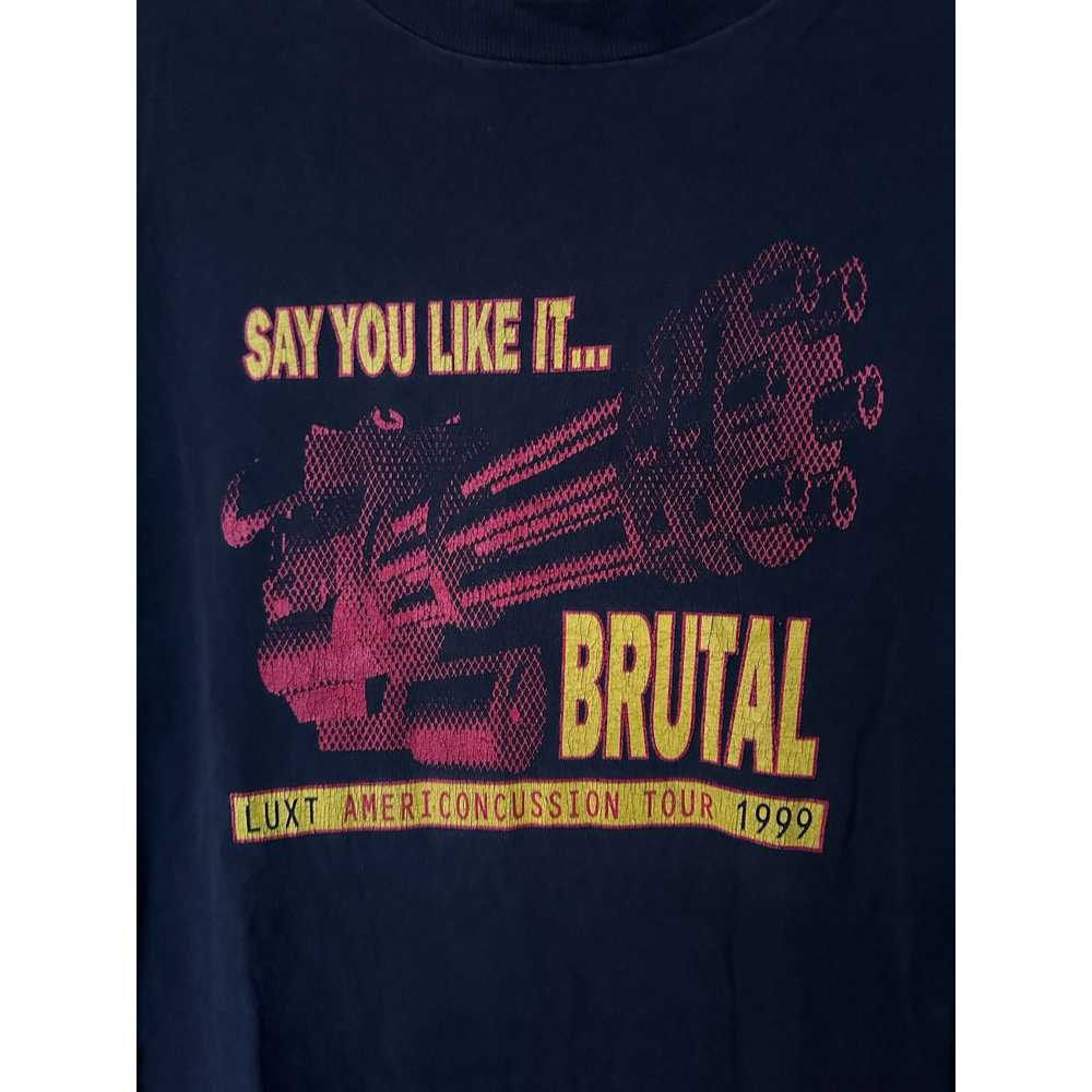 Vintage Say You Like It... Brutal - image 3