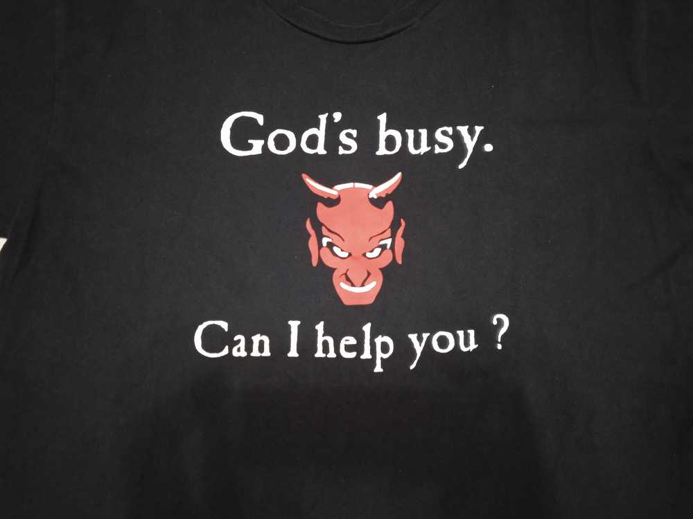 Streetwear × Vintage God is Busy T-Shirt - image 4