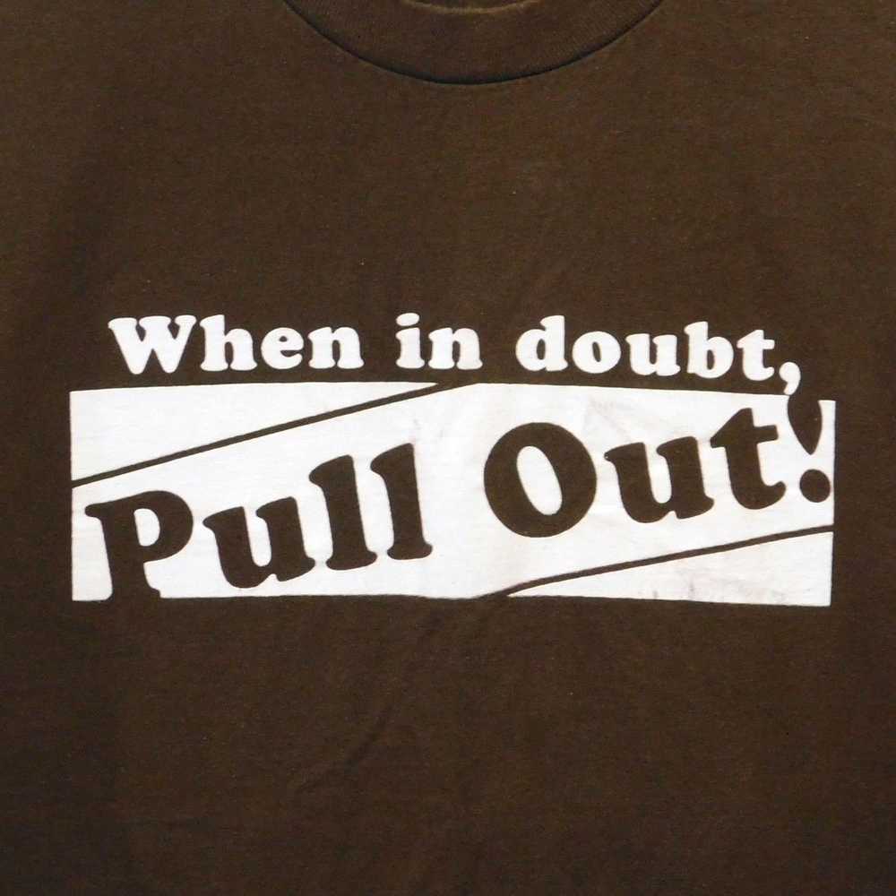 Hanes When In Doubt Pull Out T Shirt Size XL Brow… - image 2