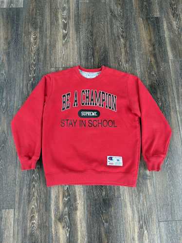 Champion × Supreme Supreme Champion Stay In School