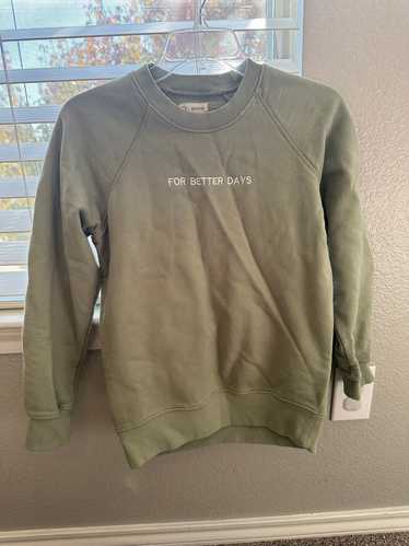 For Days For better days sweatshirt (S) | Used,…