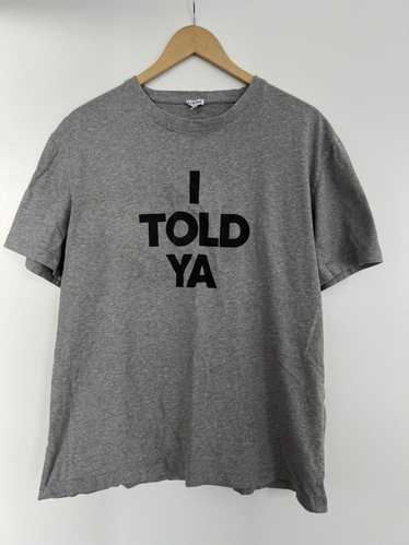 Loewe Grey Loewe "I Told Ya" T shirt