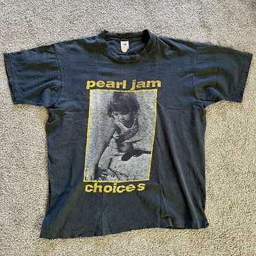 Choices pearl jam t - Gem