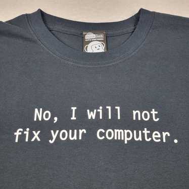 Think Geek "No, I will not fix your computer." Lo… - image 1