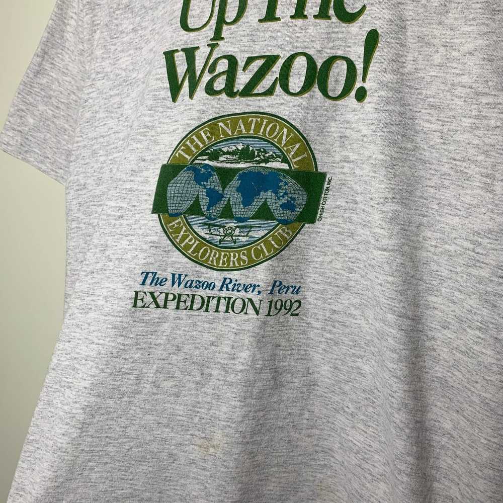 Vintage Vtg 1992 Up The Wazoo! Expedition Tee Per… - image 3