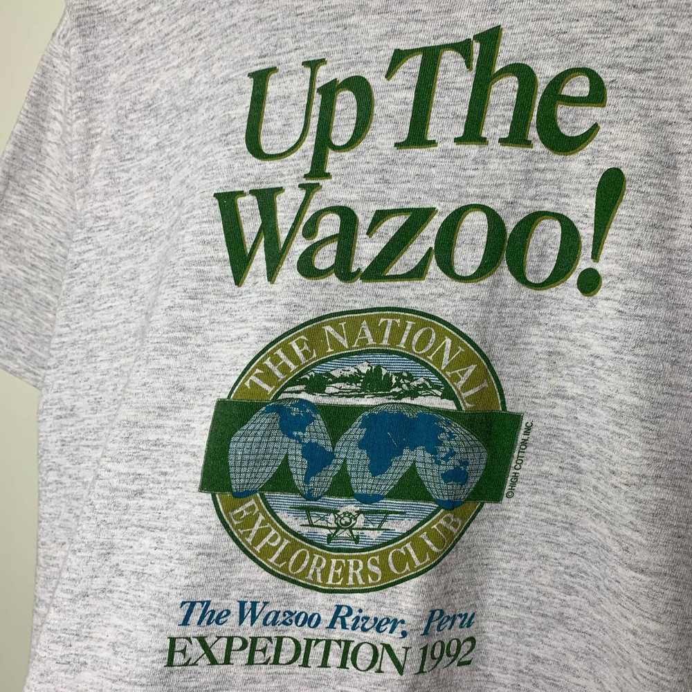 Vintage Vtg 1992 Up The Wazoo! Expedition Tee Per… - image 4
