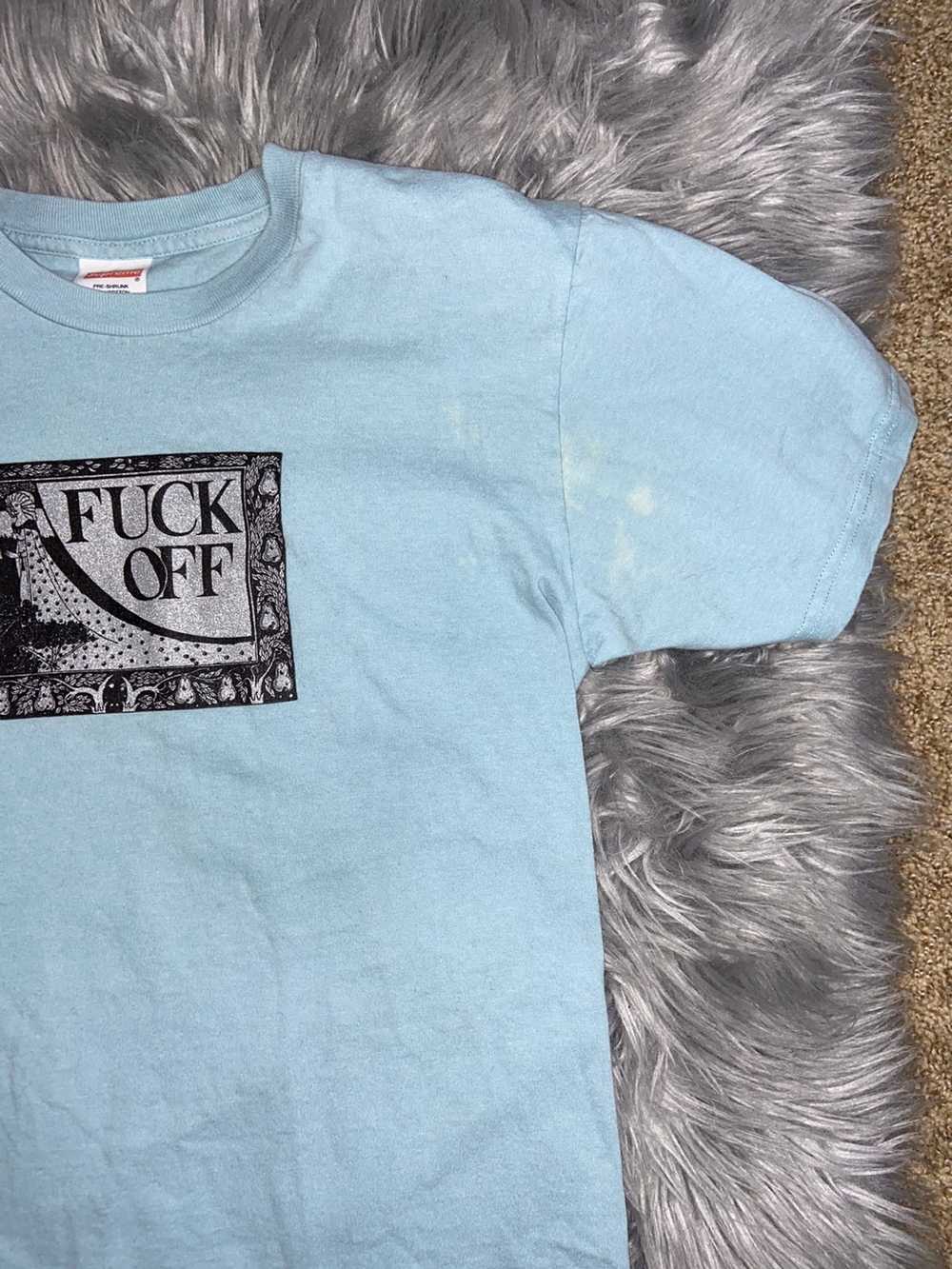Supreme Fuck off t shirt - image 4