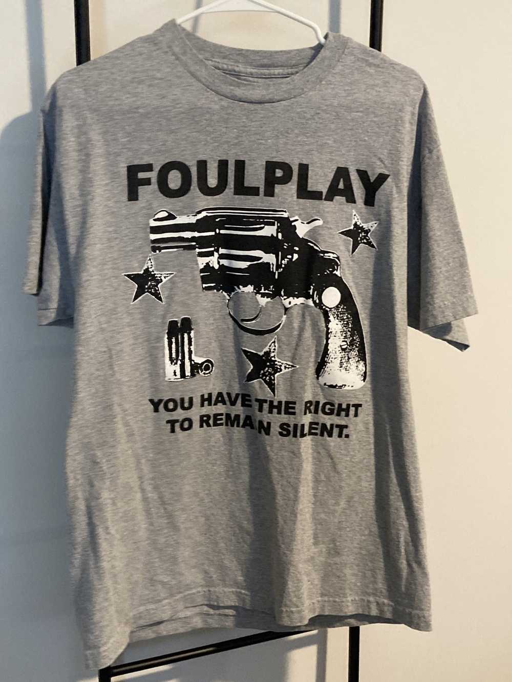 Foulplay Company Foulplay You Have the Right to R… - image 1