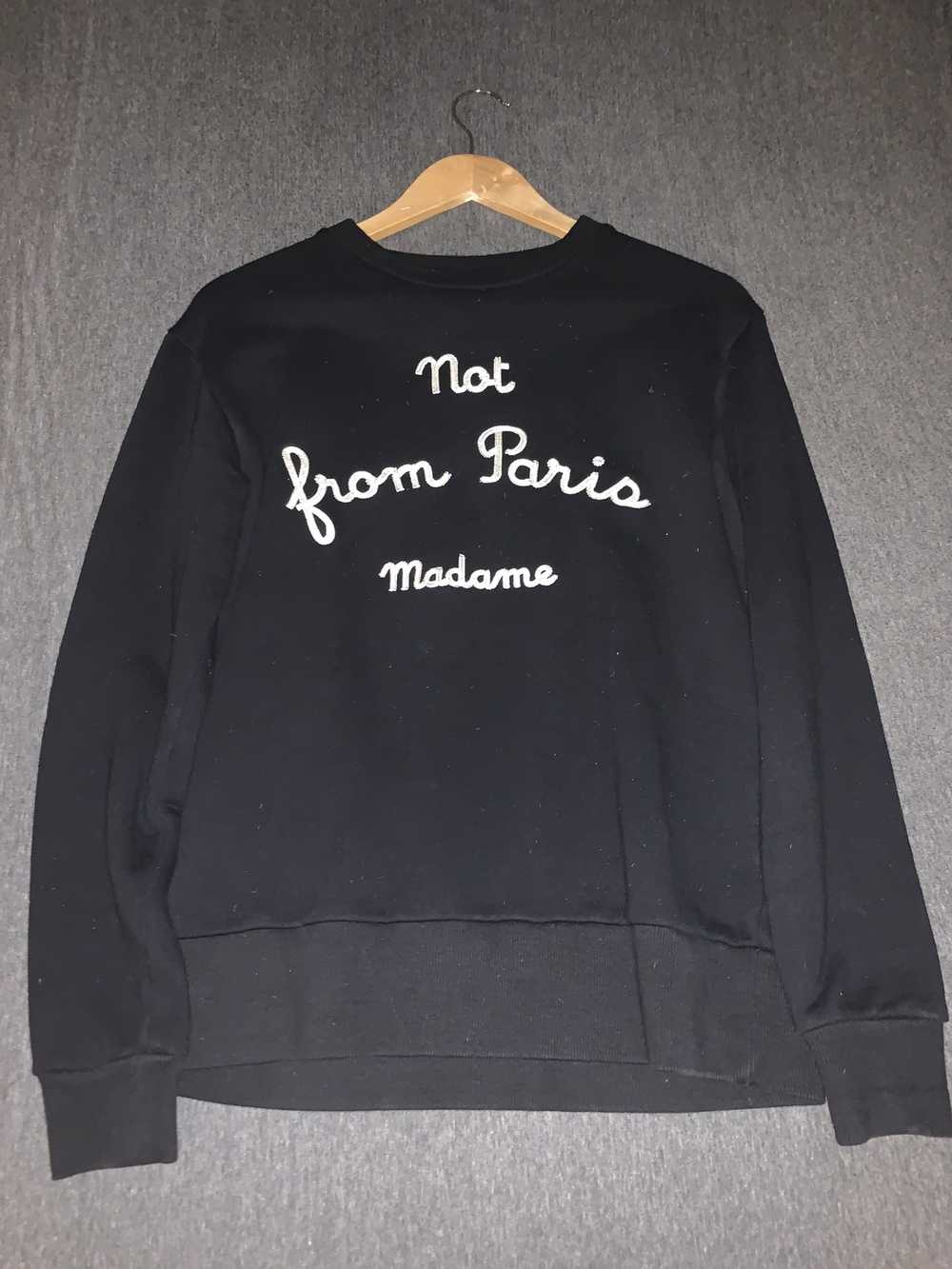 Drole De Monsieur Not From Madame Crewneck - image 1