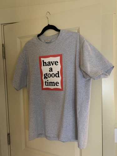 Have A Good Time Have A Good Time short sleeve tee