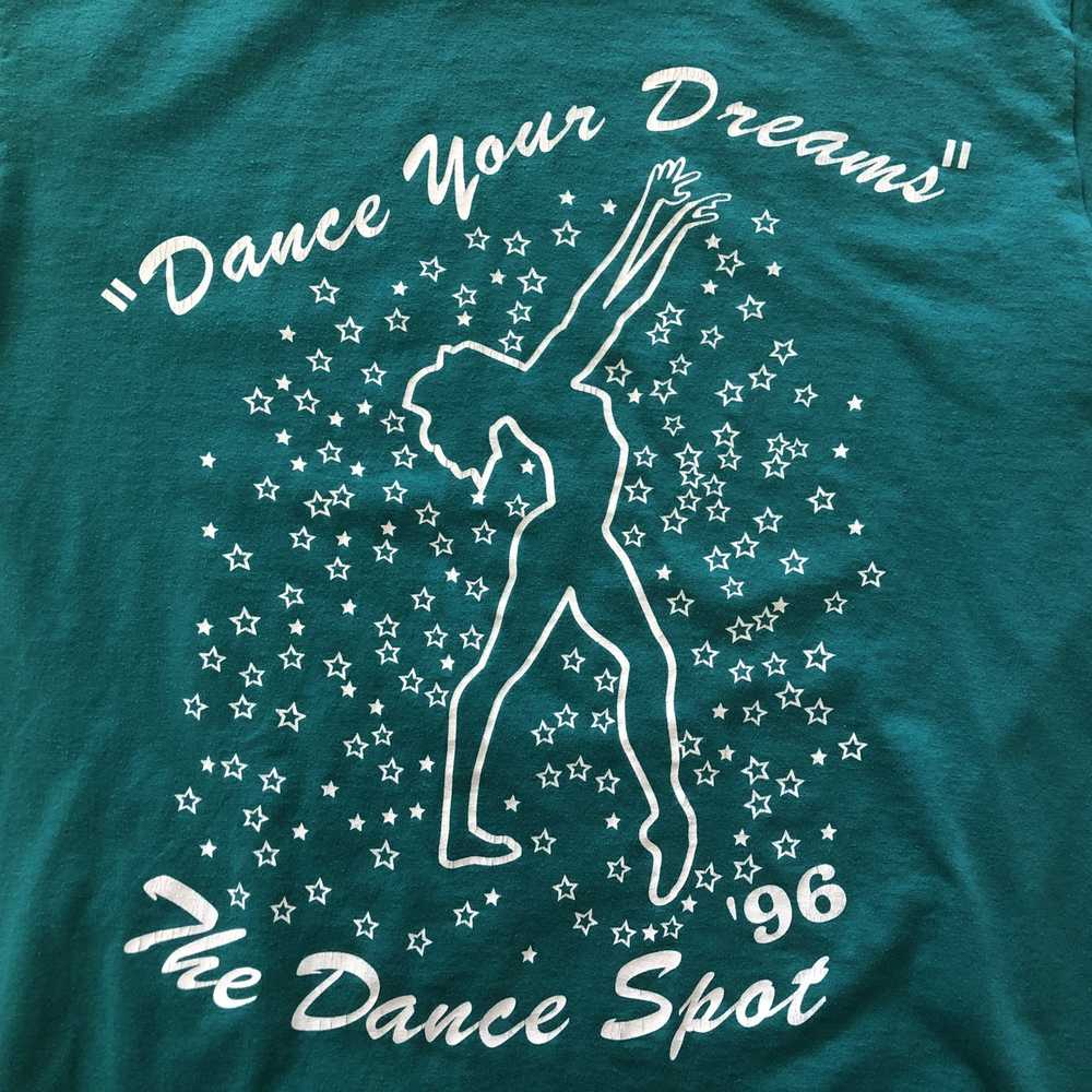 Jerzees × Vintage The Dance Spot Dance Your Dream… - image 2