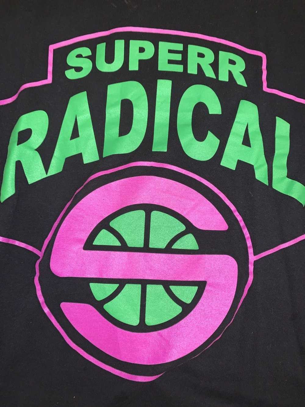 Superrradical superrradical T-Shirt - image 2