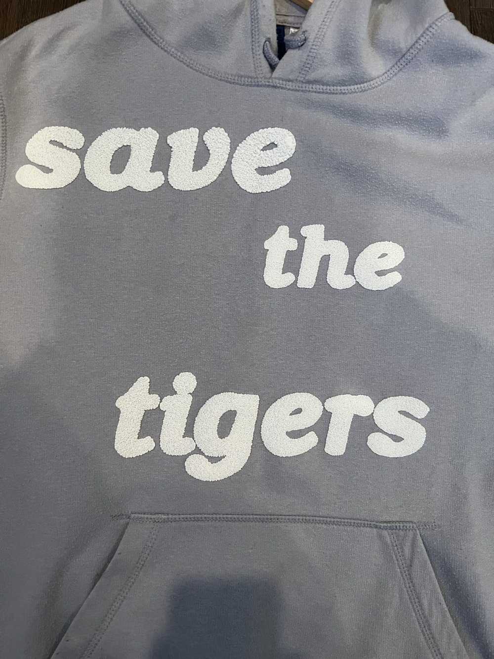 Custom Save the Tigers Hoodie (Custom Made) - image 2