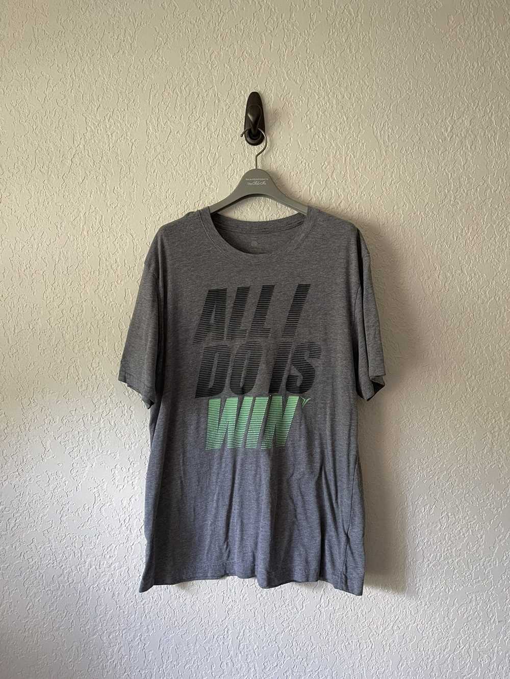 Nike Nike "All I Do Is Win" T-Shirt - image 1