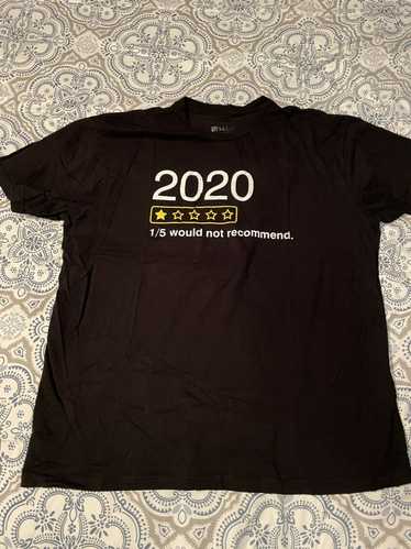 Vintage Graphic 2020 Would Not Recommend Tee