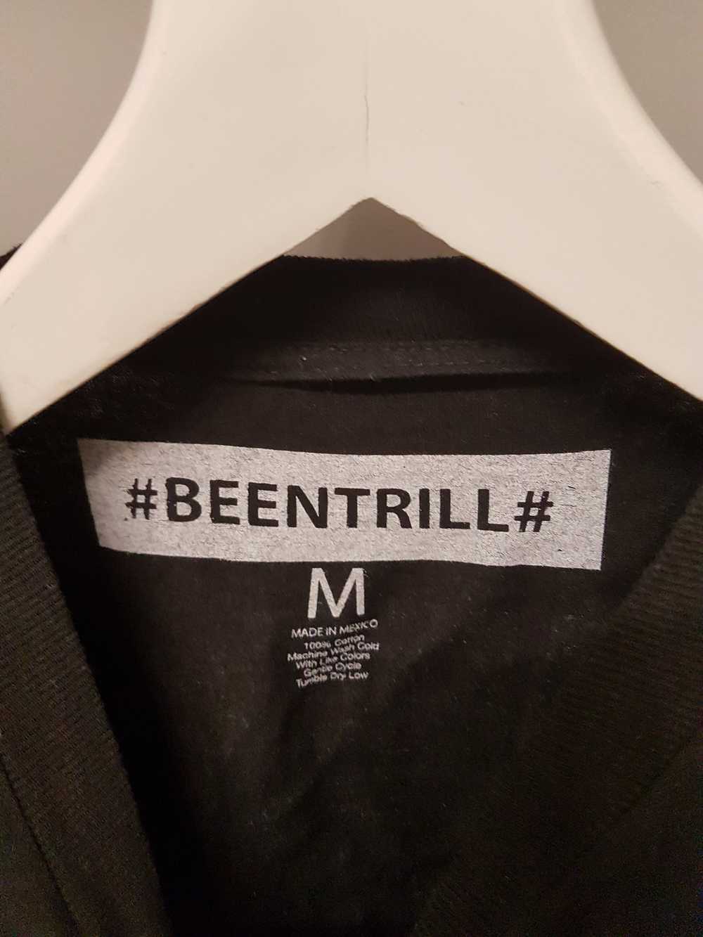 Been Trill Been trill Long Sleeve - image 2