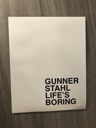 Other FINAL DROP!! Gunner Stahl : Life's Boring - image 1