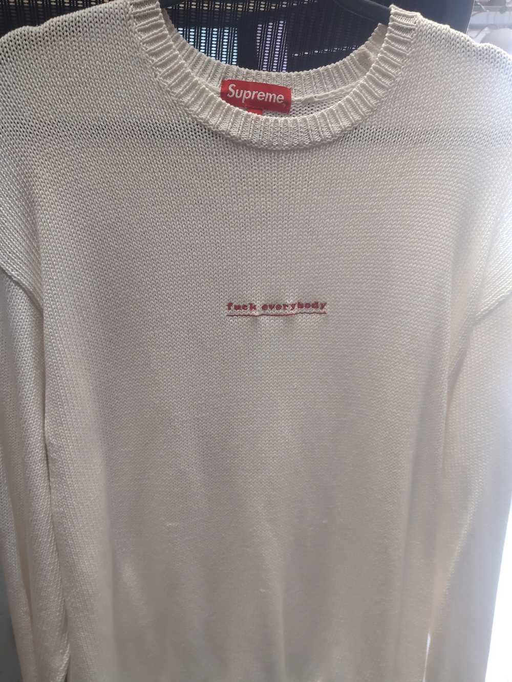 Supreme Supreme Fuck Everybody Sweater - image 1