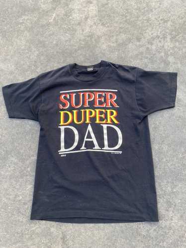 Vintage 1990 J Benton SUPER DUPER DAD Single Stitc