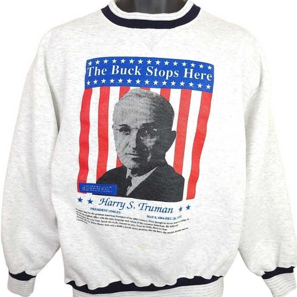 Vintage Harry S Truman Sweatshirt Vintage 90s The… - image 1