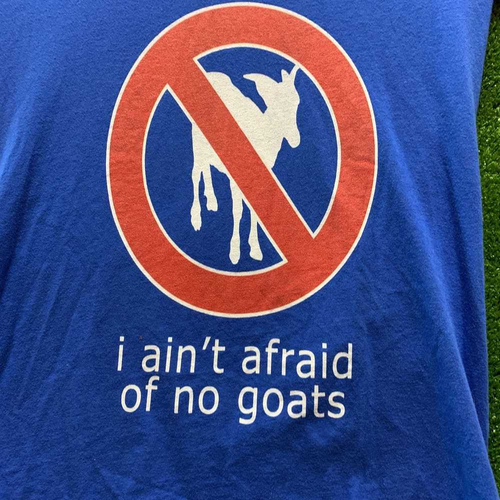 Streetwear I aint afraid of no goats Size M - image 2