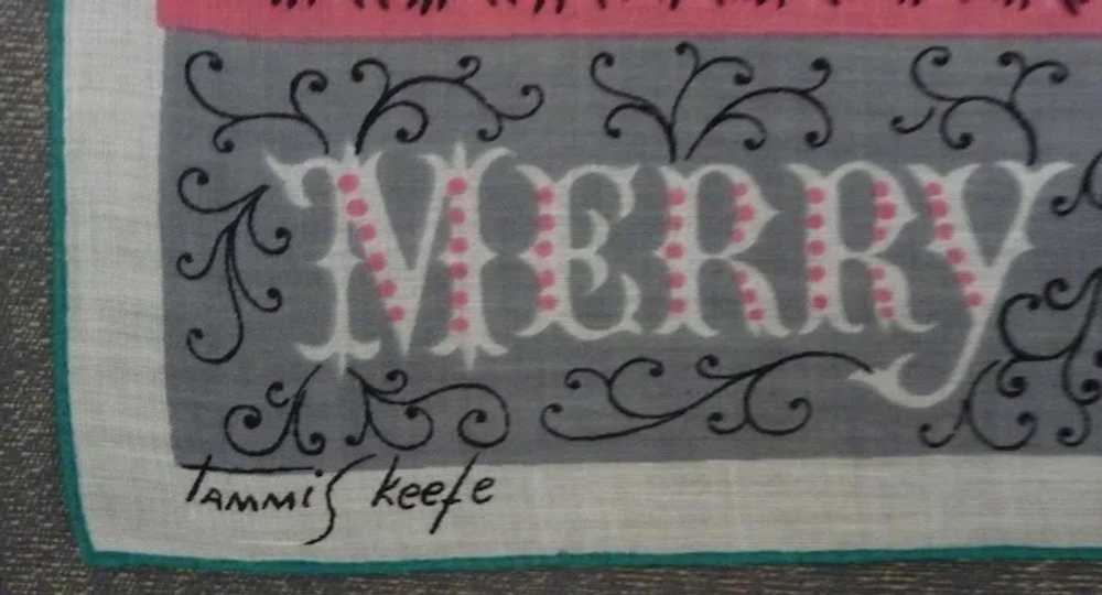 Tammis Keefe Unusual Christmas Xmas Hanky Handker… - image 2