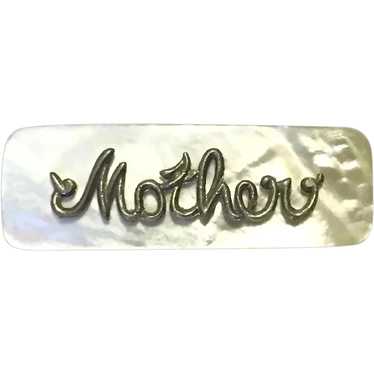 Mother Of Pearl MOTHER Name Brooch