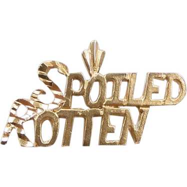 Spoiled Rotten Charm 14k Gold - image 1