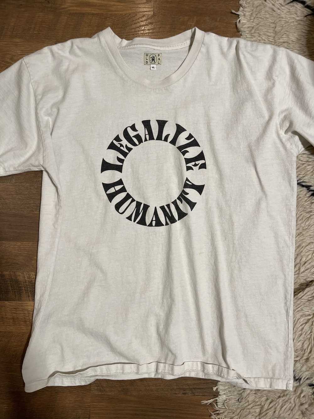 Vintage Old Pal “Legalize Humanity” T-shirt - image 1