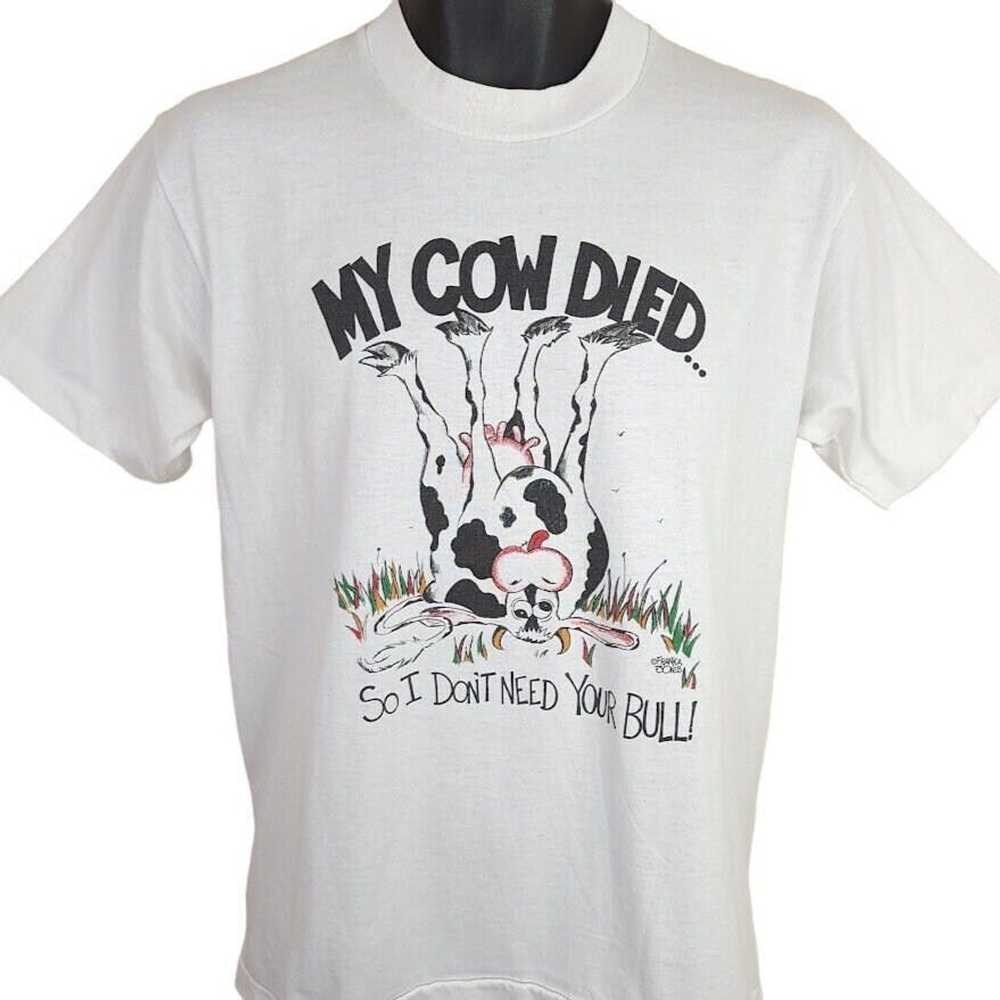 Vintage My Cow Died T Shirt Vintage 90s No Bull F… - image 1