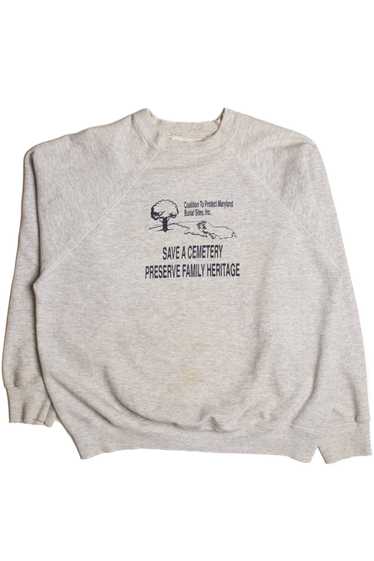 Save a Cemetery Sweatshirt