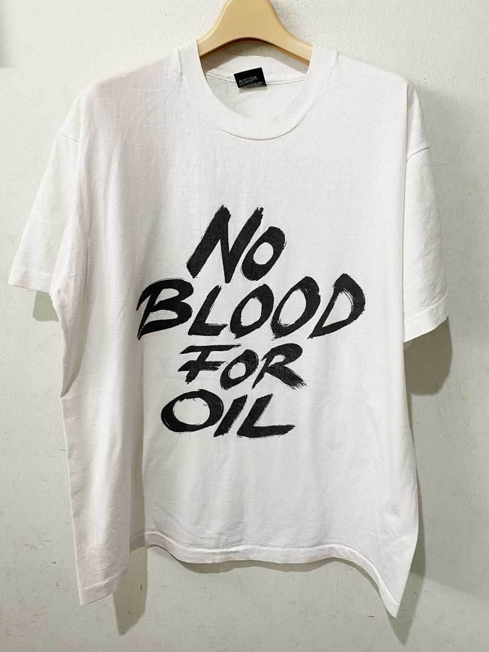 Vintage Vintage No Blood For Oil Peace Now Shirt - image 2